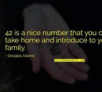 Image result for 42 Is Not Just a Number Quotes