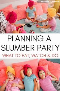 Image result for Super-Fun Sleepover Ideas