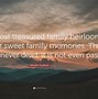 Image result for Best Love Quotes Family Memories