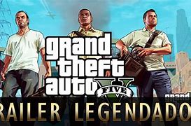 Image result for Grand Theft Auto V Trailers