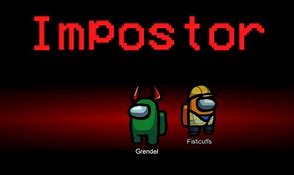 Image result for Imposter Screen Among Us Template