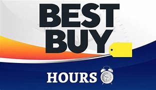 Image result for Best Buy Hours