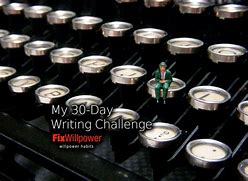 Image result for 30-Day Writing Challenge On Medium