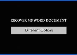 Image result for Recover Unsaved Doc