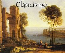 Image result for clasicismo
