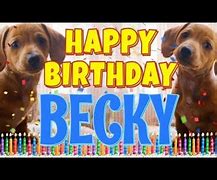 Image result for Funny Happy Birthday Becky