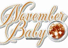 Image result for Happy Birthday November Babies