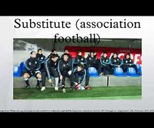 Image result for Substitute Association Football
