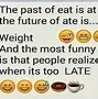 Image result for Healthy Fats Memes