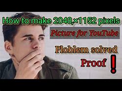 Image result for 2048 by 1152 Pixels YouTube