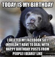 Image result for My Birthday Meme