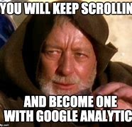 Image result for Google Analytics Memes