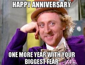 Image result for Your Amazing Happy Anniversary Meme