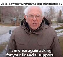 Image result for I AM Once Again Asking for Your Support Meme