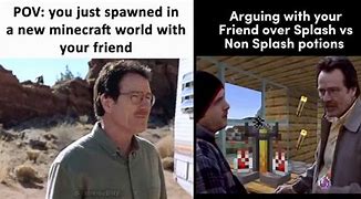 Image result for Walter Minecraft Meme