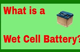Image result for Wet Cell Battery Inside