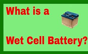 Image result for Wet Cell Battery Verizon