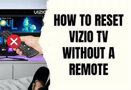Image result for How to Hard Reset Vizio TV