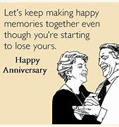 Image result for It's Our Anniversary Meme
