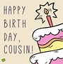 Image result for Happy Birthday Cousin Raymond