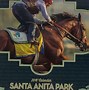 Image result for Santa Anita Race Track Calendar
