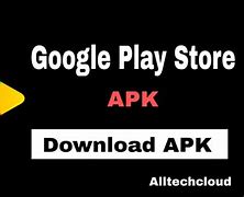 Image result for Play Store. Download Apk