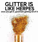 Image result for Glitter Craft Meme