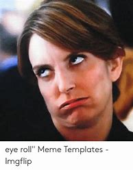 Image result for Eye Roll Meme Face
