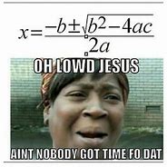 Image result for Person in Math Problem Meme