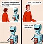 Image result for Are You a Robot Meme