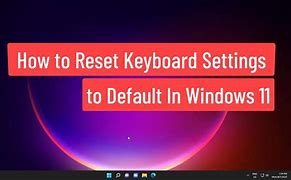 Image result for Keyboard Reset