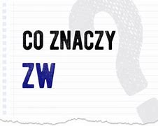 Image result for co_to_znaczy_zn