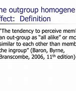 Image result for Outgroup Homogeneity Effect