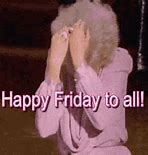 Image result for Rough Week Made It to Friday Meme