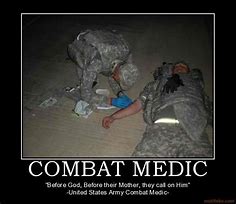 Image result for Combat Medic Memes