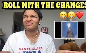 Image result for Roll with the Changes Meme