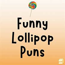 Image result for Lollipop Jokes