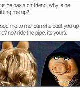 Image result for Evil Miss Piggy Kermit Memes