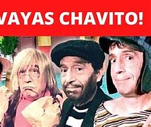 Image result for No Te Vayas Chavo