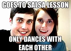 Image result for Salsa Class Meme