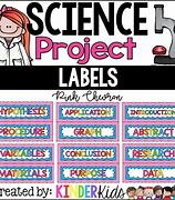 Image result for Labels for Science Project