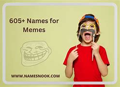 Image result for Best Meme Names