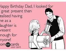 Image result for Funny Birthday Quotes for Dad