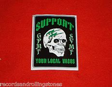 Image result for Support Your Local Vagos Posters