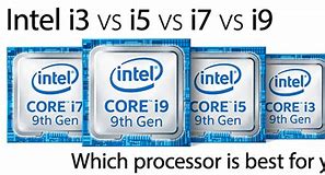 Image result for I3 vs I5 vs I7 vs I-9
