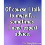 Image result for I AM All About My Self Quotes