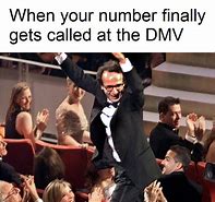 Image result for Waiting at DMV Meme