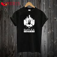 Image result for Suplex City T-shirt