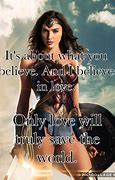 Image result for Wonder Woman Movie Quotes