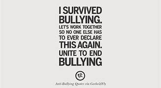 Image result for Bully Quotes